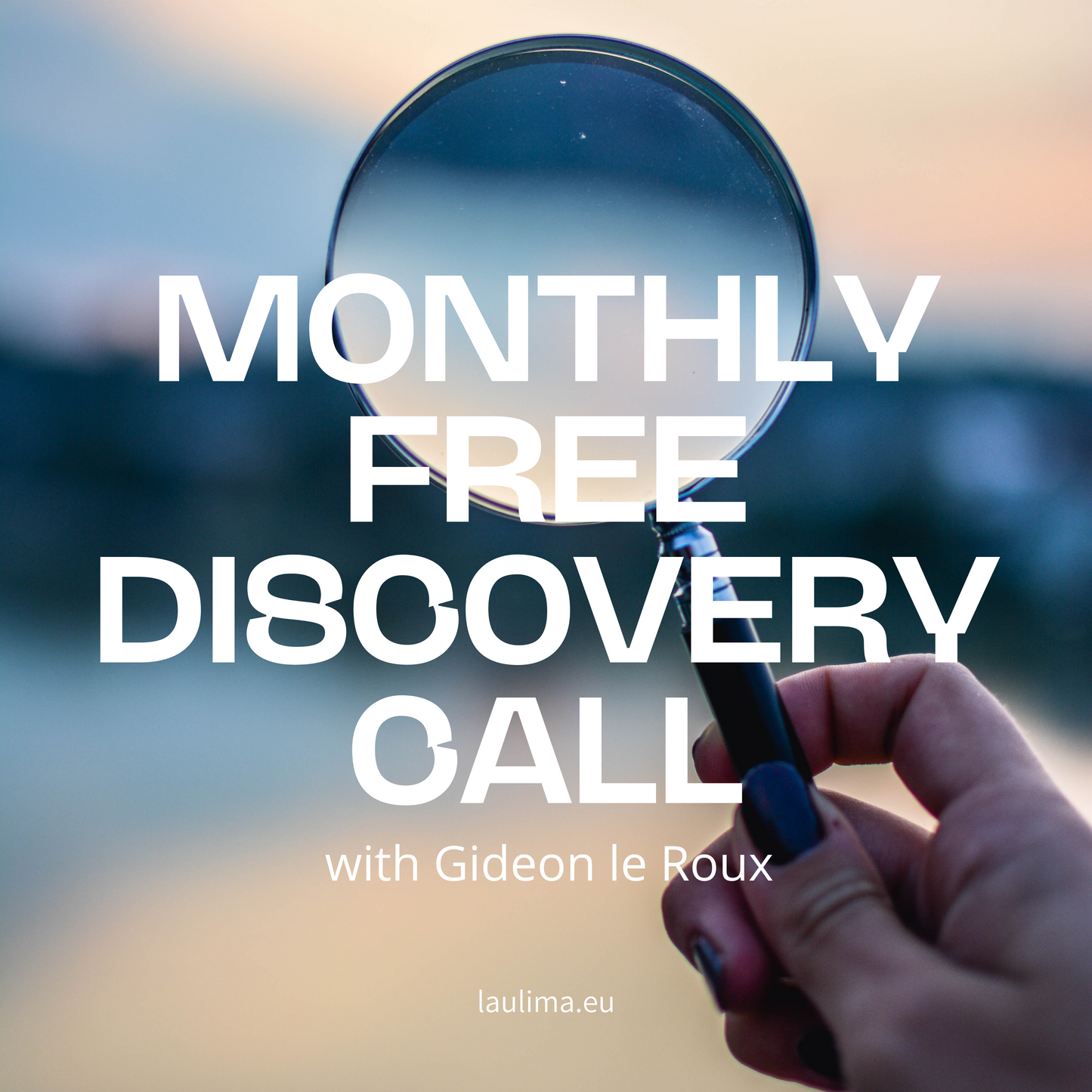 MONTHLY FREE DISCOVERY SESSION with Gideon le Roux