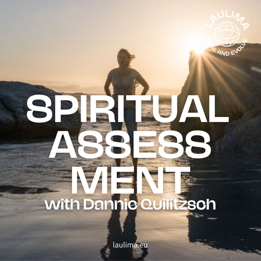 SPIRITUAL ASSESSMENT with Dannie Quilitzsch