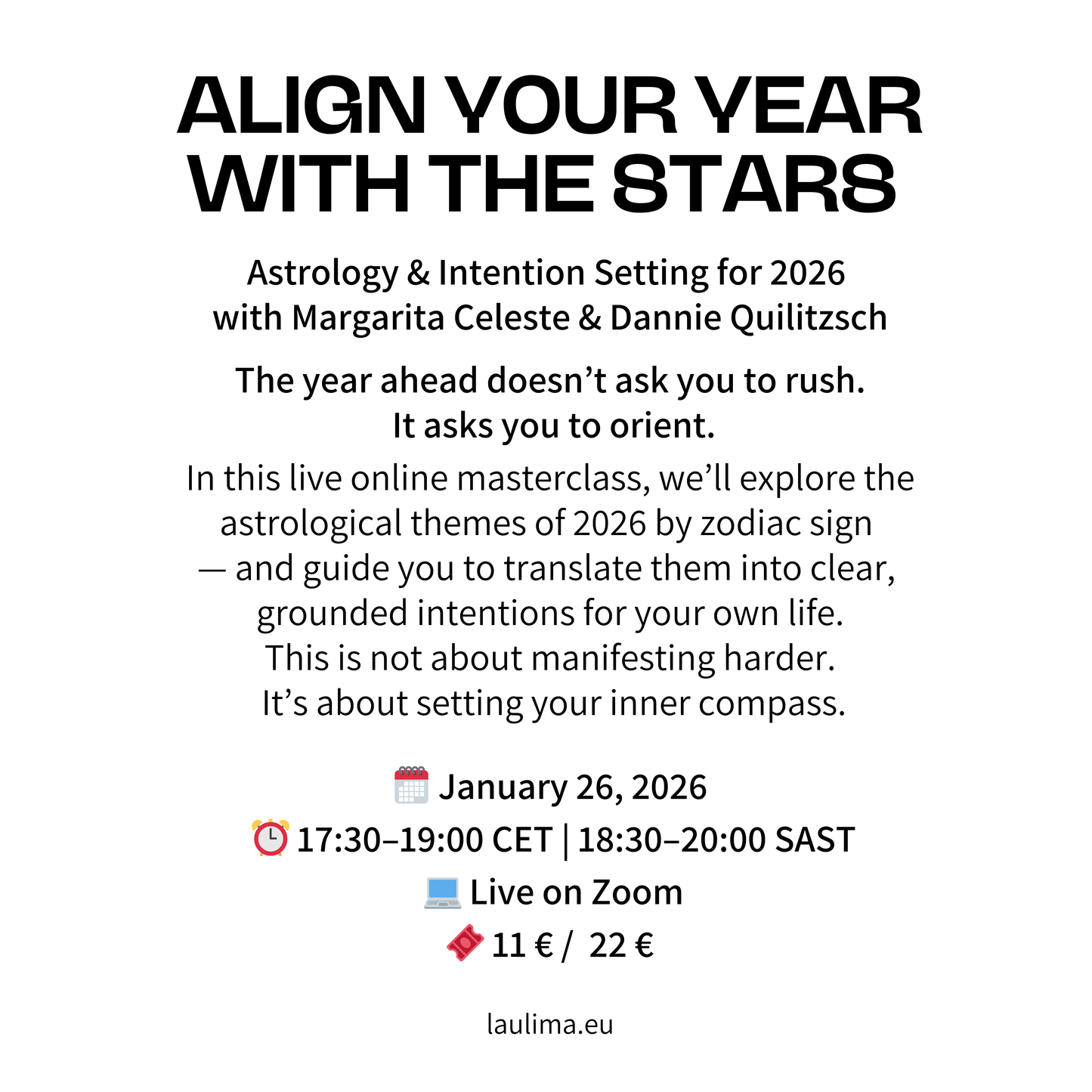 Align Your Year With the Stars - Astrology & Intention Setting for 2026 with Margarita Celeste & Dannie Quilitzsch
